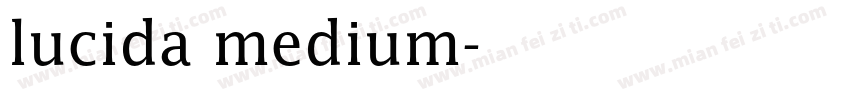 lucida medium字体转换